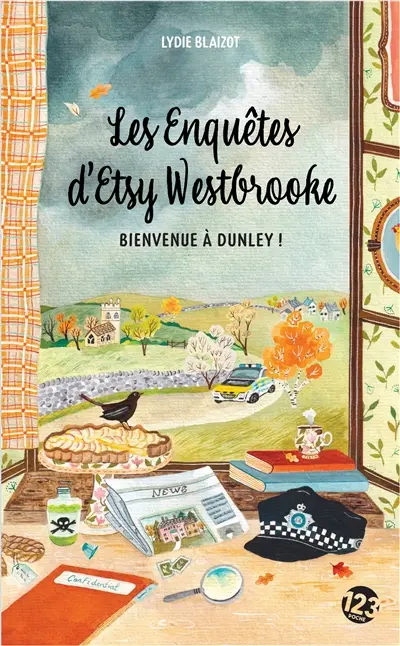Les enquêtes d'Etsy Westbrooke. Bienvenue à Dunley !