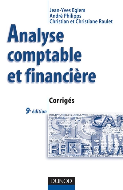 Analyse comptable et financière : corrigés