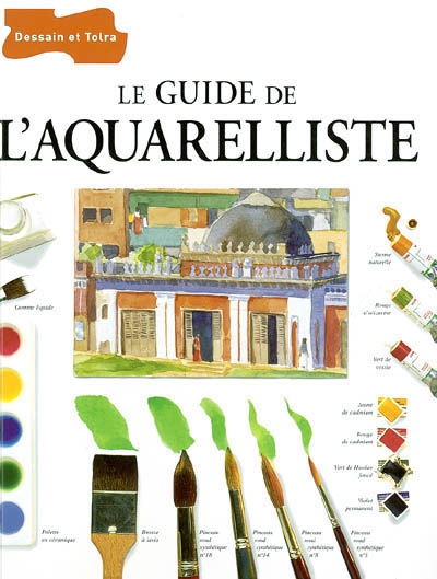 Guide de l'aquarelliste