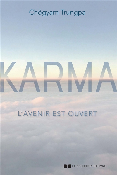 Karma : l'avenir est ouvert