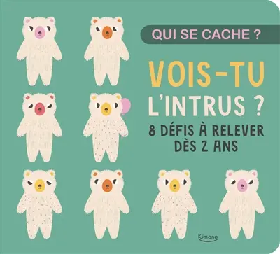 Vois-tu l'intrus ? : 8 défis à relever dès 2 ans