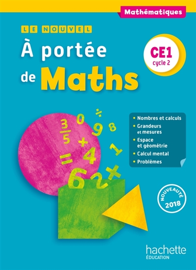 Le nouvel À portée de maths : mathématiques, CE1, cycle 2