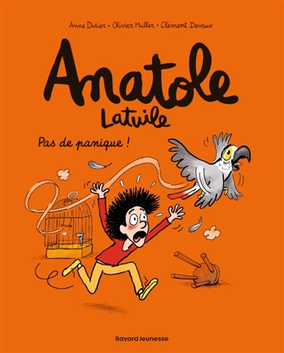Anatole Latuile, tome 6 : Pas de panique !