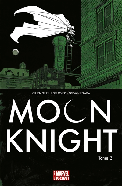 Moon Knight. Vol. 3. Croquemitaine