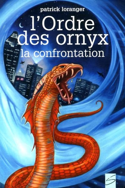 L'Ordre des Ornyx. Trilogie