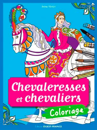 Chevaleresses et chevaliers : coloriage