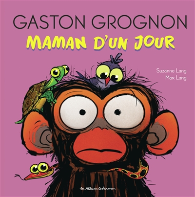 Gaston grognon. Maman d'un...