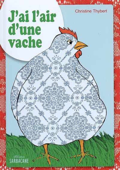 J'ai l'air d'une vache