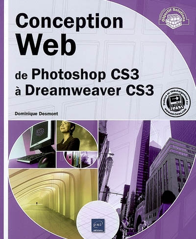 Conception Web : de Photoshop CS3 à Dreamweaver CS3
