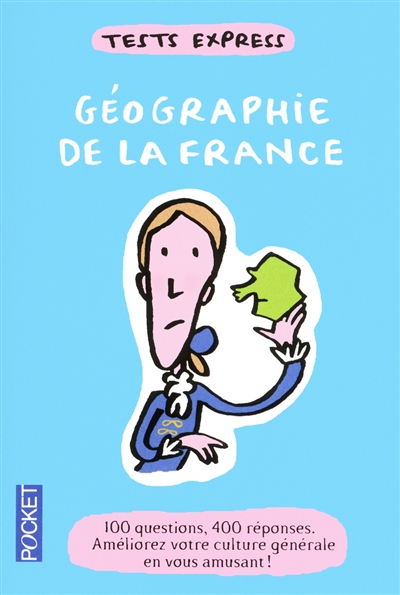 Géographie de la France : tests express