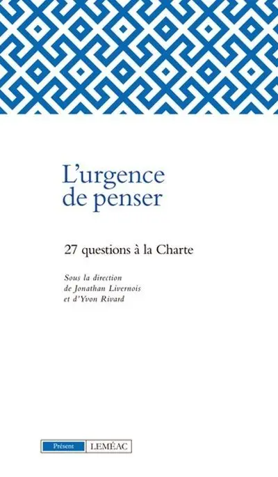 L'urgence de penser : 27 questions à la charte