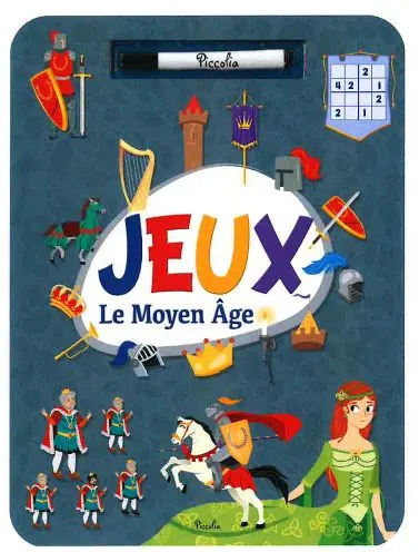 Le Moyen Age : jeux