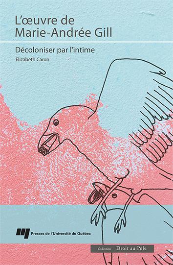 L'oeuvre de Marie-Andrée...