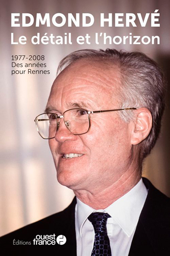 Le détail et l'horizon : 1977-2008 : des années pour Rennes