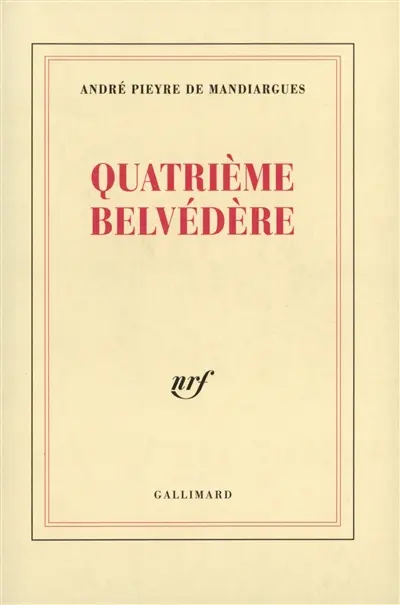 Le quatrième belvédère