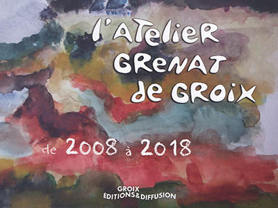 L'atelier Grenat de Groix : de 2008 à 2018