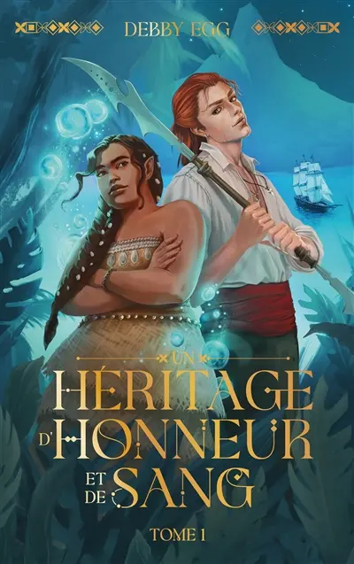 Un héritage d'honneur et de sang. Vol. 1