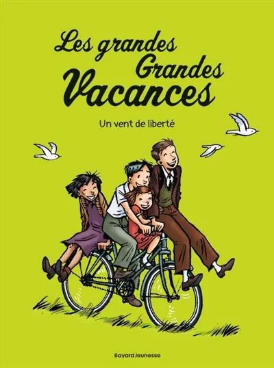 Les grandes grandes vacances. Vol. 5. Un vent de liberté