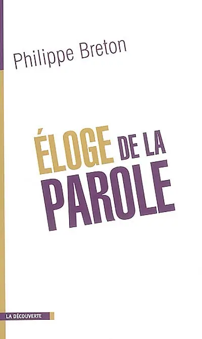 Eloge de la parole