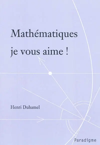 Mathématiques je vous aime !