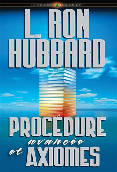 Procedure Avancée et Axiomes