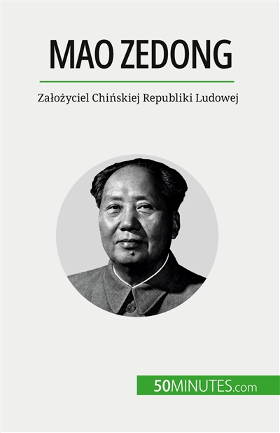 Mao Zedong : Zalozyciel...