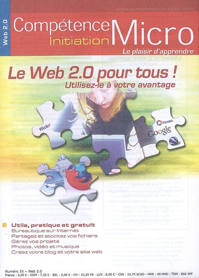 Compétence Micro-Initiation, n° 55. Le Web 2.0 pour tous ! : utilisez-le à votre avantage