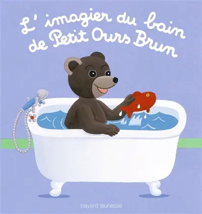 L'imagier du bain de Petit Ours Brun