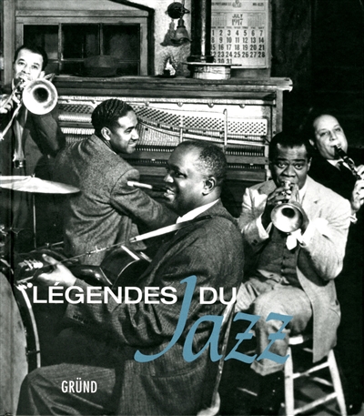Légendes du jazz : une histoire en photos, 1900-2000