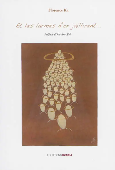 Et les larmes d'or jaillirent...