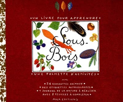 Sous-bois : un livre pour apprendre, une pochette d'activités