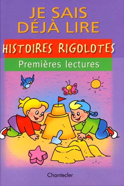 Je sais déjà lire : histoires rigolotes