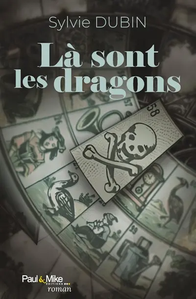 Là sont les dragons