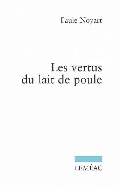 Les vertus du lait de poule