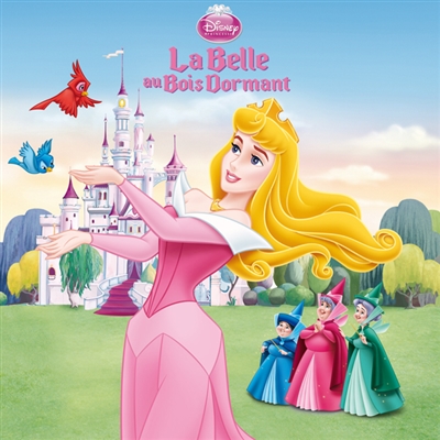 La Belle au bois dormant (Collection Disney Monde Enchanté)