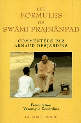 Les formules de Swâmi Prajnânpad