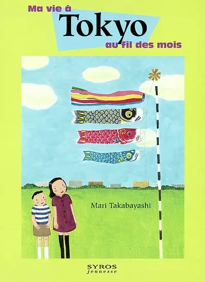 Ma vie à Tokyo au fil des mois