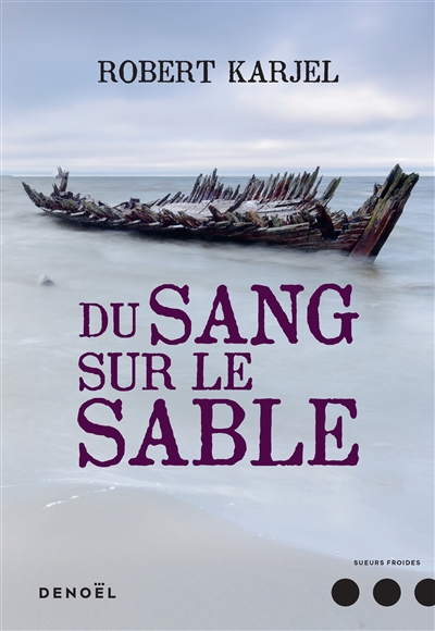 Du sang sur le sable - Robert Karjel - Librairie Mollat Bordeaux