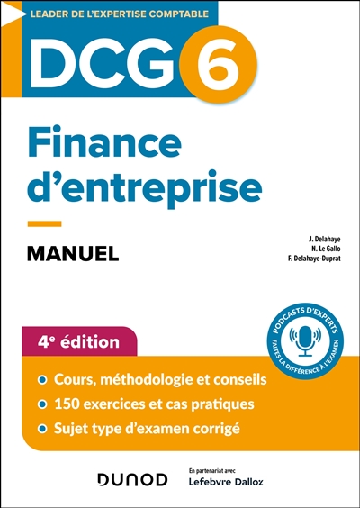 DCG 6, finance d'entreprise : manuel, savoirs et compétences
