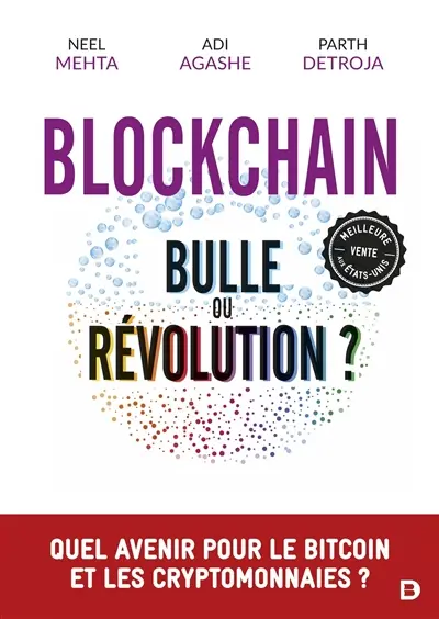 Blockchain : bulle ou révolution ?