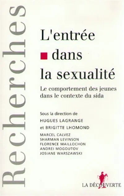 L'entrée dans la sexualité : les comportements des jeunes dans le contexte du sida