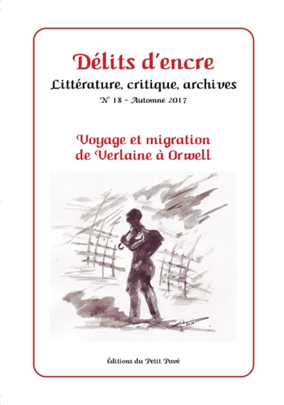 Délits d'encre, n° 18. Voyage et migration de Verlaine à Orwell