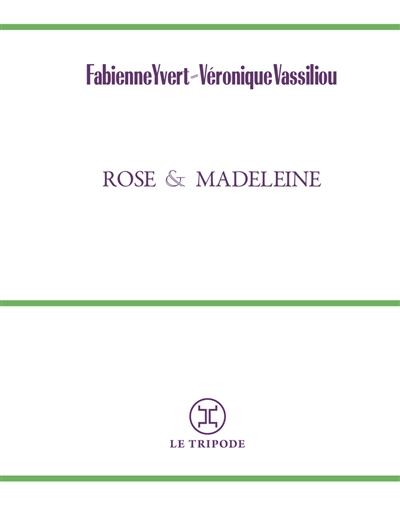 couverture du livre Rose & Madeleine