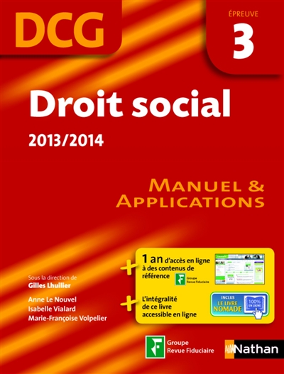 Droit social, DCG, épreuve 3 : manuel & applications : 2013-2014