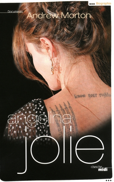 Angelina Jolie : la biographie non autorisée