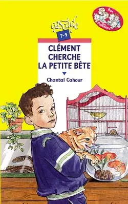 Rue des pommiers. Vol. 1999. Clément cherche la petite bête