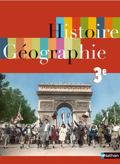 Histoire géographie 3e : livre de l'élève , programme 2007