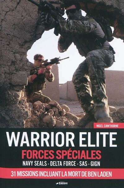 Warrior elite : forces spéciales