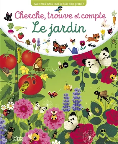 Le jardin : cherche, trouve et compte