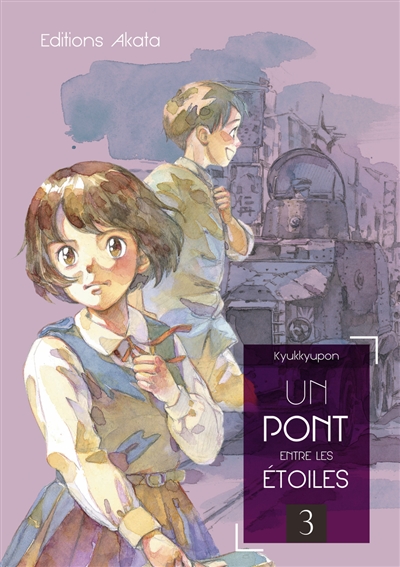 Un pont entre les étoiles. Vol. 3